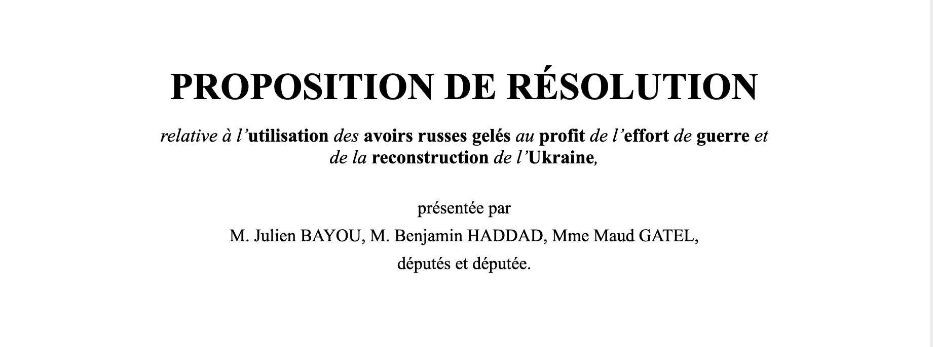 French deputies propose the seizure of Russian central bank assets
